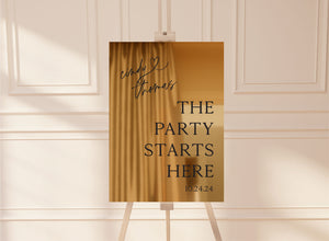 The Party Starts Here Sign