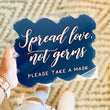 Load image into Gallery viewer, Spread Love Not Germs Masks station sign