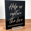 Load image into Gallery viewer, Help Us Capture The Love Acrylic Sign