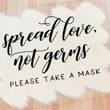 Load image into Gallery viewer, Spread Love Not Germs Masks station sign
