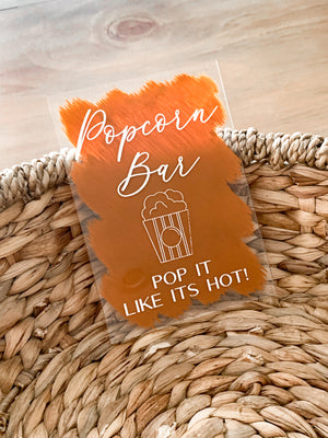 Popcorn bar acrylic sign -FB4
