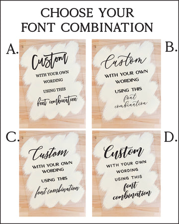 Custom Acrylic Sign - Customize with your own wording