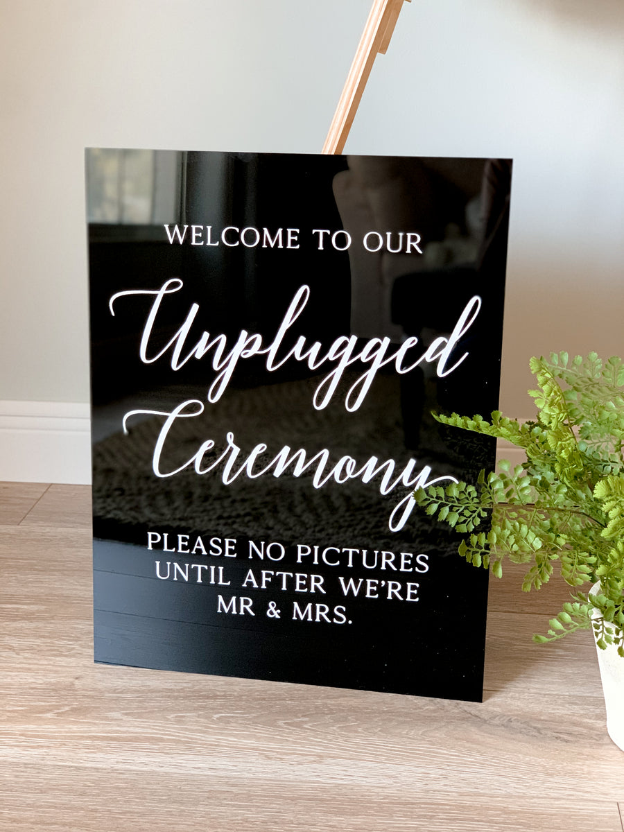 Unplugged Ceremony Sign-Modern Calligraphy