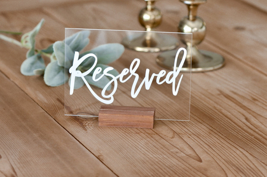 Acrylic Reserved Sign -Modern Calligraphy - RS1