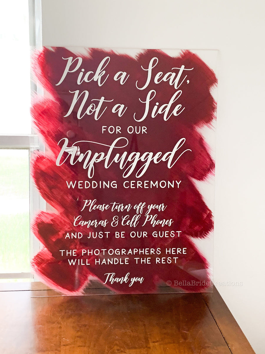 Custom Acrylic Wedding Signs-Burgundy Pick A Seat Not A Side Sign CS018