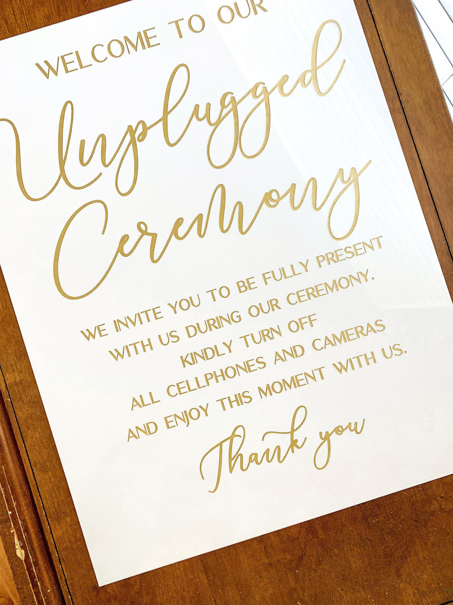 Welcome to our Unplugged Ceremony Sign - CS7